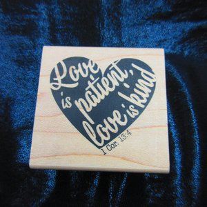 Love Is Patient Stamp 2" X 2"